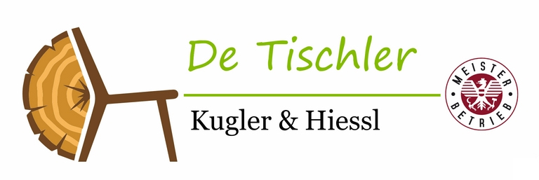 De Tischler - Kugler & Hiessl OG